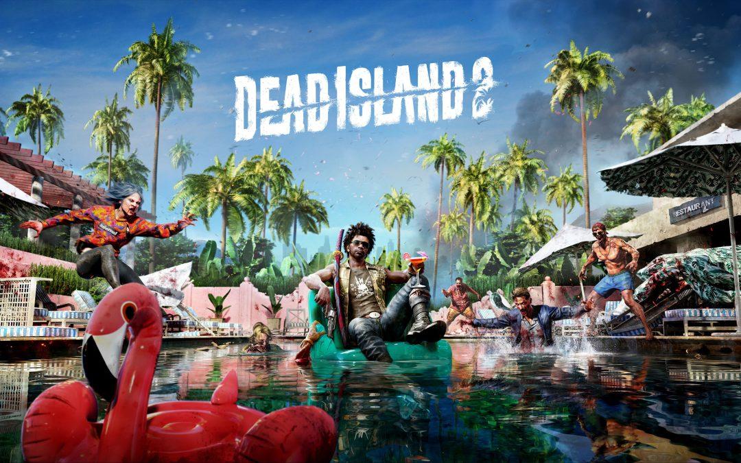 Dead Island 2 : le jeu de massacre qui fait « splash » !