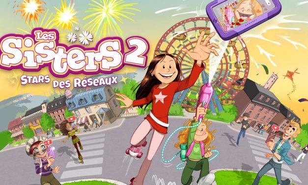 Les Sisters 2 :  Stars des Réseaux sortira le 5 octobre