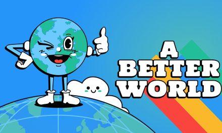 A Better World : et si corriger l’Histoire empirait tout ?