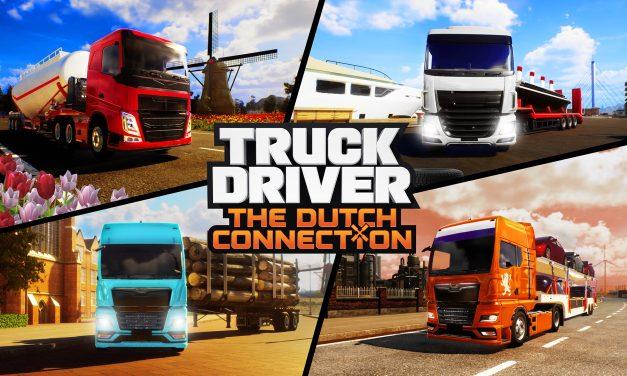 TEST. Truck Driver : The Dutch Connection, road-trip et livraisons au pays des moulins
