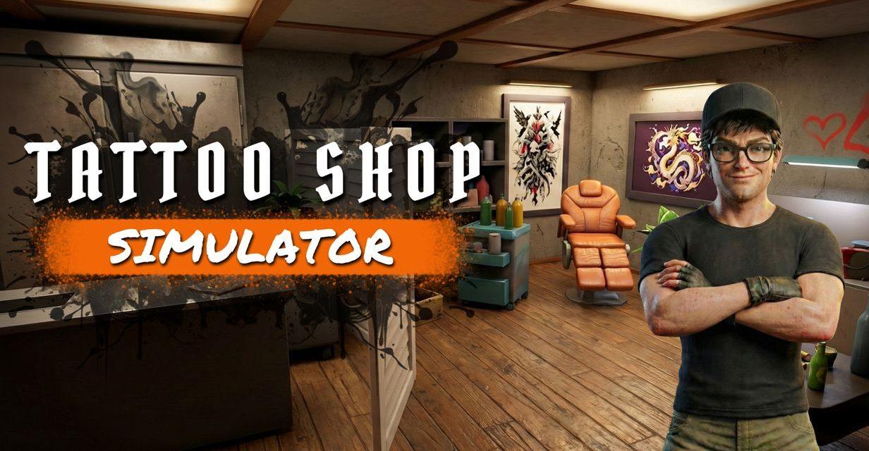 Tattoo Shop Simulator, l’art de l’encre version gestion, bientôt sur Steam