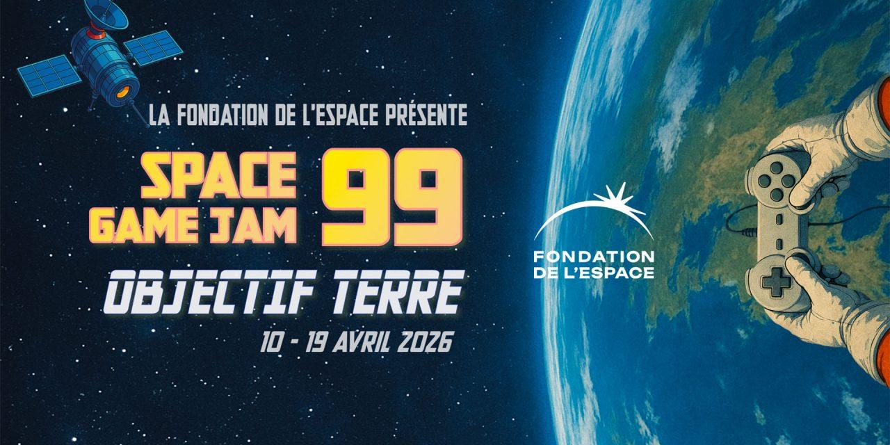 Space Game Jam 99 : quand les gamers s’attaquent au futur de la Terre