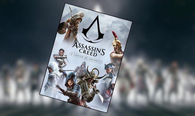 On a testé : réviser son Histoire en s&rsquo;amusant, avec le cahier de vacances Assassin&rsquo;s Creed
